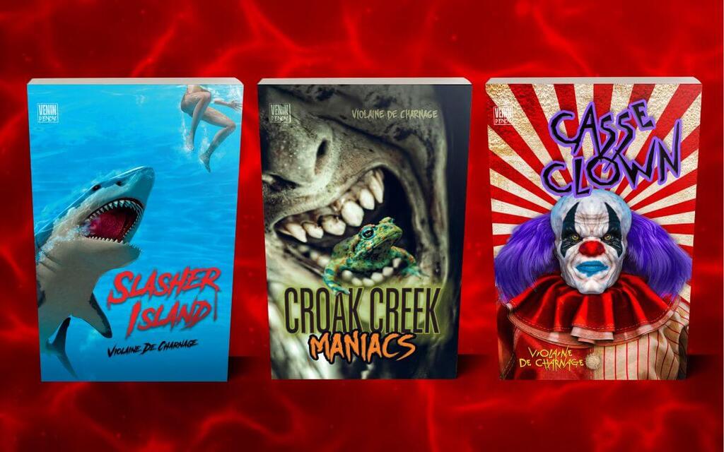 Slasher Island, Croak Creek Maniacs et Casse-Clown, romans de la collection Le Diable au Gore