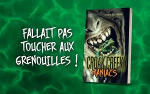 Fallait Pas toucher aux grenouilles !