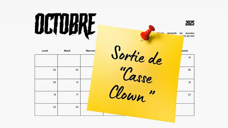 Octobre 2025 - sortie de "Casse Clown"