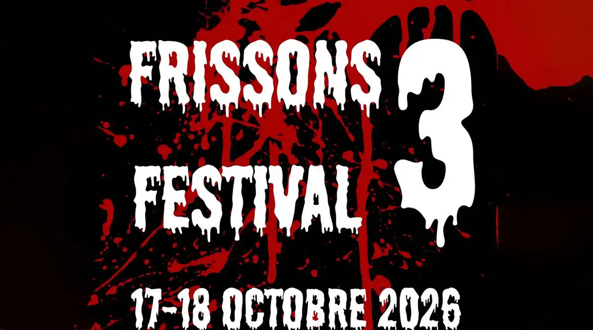 Frissons Festival 3 - Cormontreuil (51) : 17 et 18 octobre