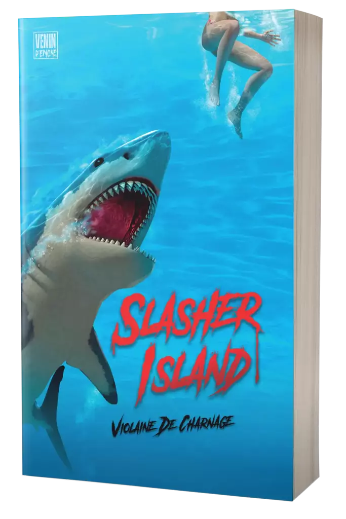 Slasher Island - Violaine De Charnage - Collection "Le Diable au Gore"